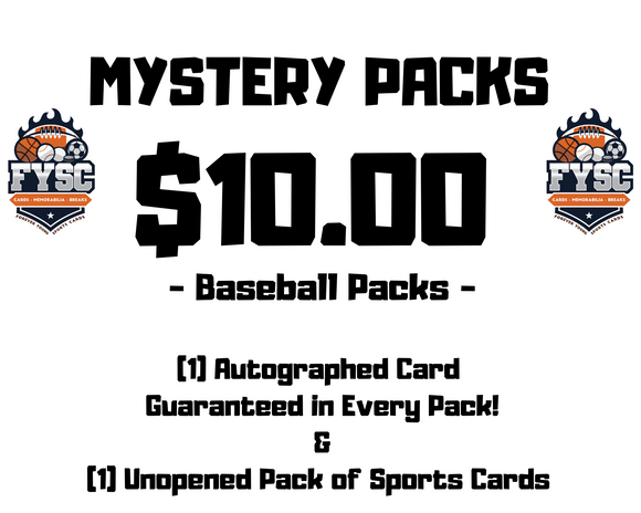 FYSC MYSTERY PACKS - $10 Baseball Edition