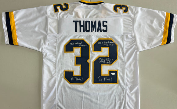 ANTHONY THOMAS Signed Michigan Wolverines White Football Jersey A-Train & Go Blue! & 1997 National Champs & 1997 Big 10 Freshman of the Year Inscriptions JSA COA
