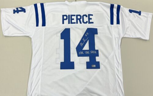 ALEC PIERCE Signed Indianapolis Colts White Football Jersey FOR THE SHOE Inscription Beckett COA